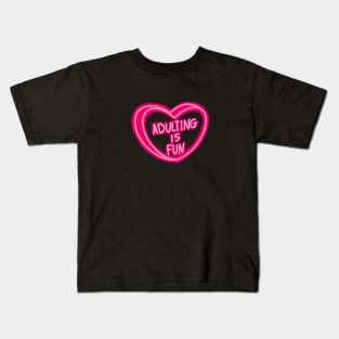 Adulting Is Fun Pink Heart Kids T-Shirt